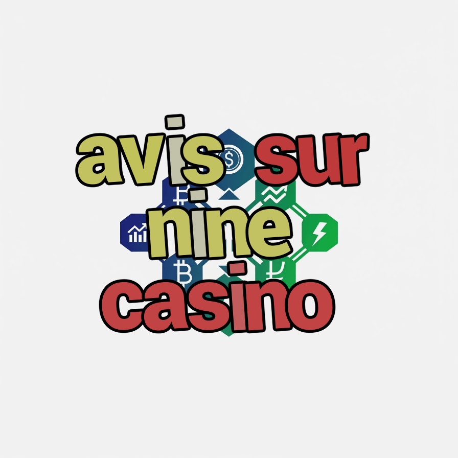avis sur nine casino